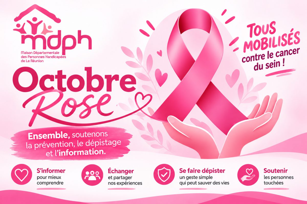 Affiche Octobre Rose de la MDPH de La Réunion : un ruban rose posé au creux de deux mains, et le message « Tous mobilisés contre le cancer du sein ! »